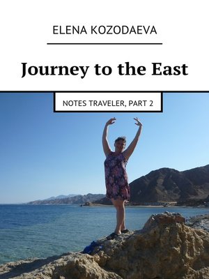 cover image of Journey to the East